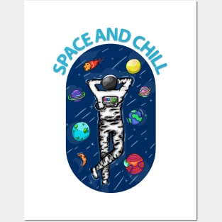 astronaut space and chill Posters and Art